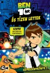  - Ben 10 - �s t�zen lettek