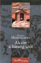 Ernest Hemingway - Aki�rt a harang sz�l