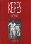 Kepes Andr�s - Kepes Kr�nika - T�rt�netek