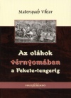 Maderspach Viktor - Az ol�hok v�rnyom�ban a Fekete-tengerig