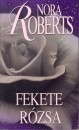 Nora Roberts - Fekete r�zsa