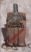 Charles Bukowski - T�tumfaktum