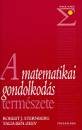Talia Ben-Zeev - Robert J. Sternberg - A matematikai gondolkod�s term�szete