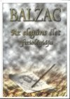 Honor� De Balzac - Az eleg�ns �let fiziol�gi�ja