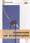 Ferenczi �d�n - �ramtermel�s nap- �s sz�lenergi�b�l