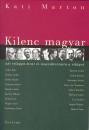 Kati Marton - Kilenc magyar aki vil�gg� ment �s megv�ltoztatta a vil�got