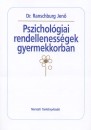Ranschburg Jen� - Pszichol�giai rendelleness�gek gyermekkorban