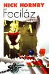 Nick Hornby - Focil�z