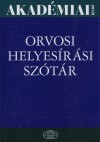 F�bi�n P�l(Szerk.) - Magasi P�ter(Szerk.) - Orvosi helyes�r�si sz�t�r