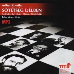 Arthur Koestler - R�t�ti Zolt�n - S�t�ts�g d�lben
