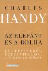 Charles Handy - Az elef�nt �s a bolha