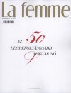 Z�t�nyi Lili(Szerk.) - La femme magazin - K�l�nsz�m 2011