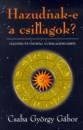 Csaba Gy�rgy G�bor - Hazudnak-e a csillagok?