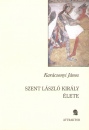 Kar�csonyi S�ndor - Szent L�szl� kir�ly �lete