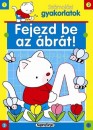  - Fejezd be az �br�t! Sz�mol�si gyakorlatok