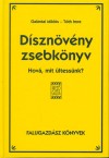 Gal�ntai Mikl�s - T�th Imre - D�szn�v�ny zsebk�nyv