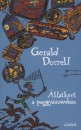 Gerald Durrell - �llatkert a poggy�szomban