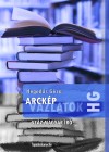 Heged�s G�za - Arck�pv�zlatok