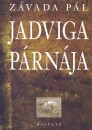 Z�vada P�l - Jadviga p�rn�ja