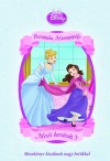  - Disney Hercegn�k - Bar�tn�m, Hamupip�ke