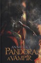 Anne Rice - Pandora, a v�mp�r
