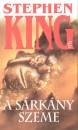 Stephen King - A s�rk�ny szeme