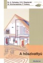 Falk Antony - Wilhelm Kirchensteiner - Dr. Ursula Schreier - Karl-Heinz Stawiarski - A h�szivatty�