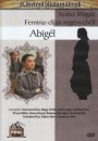 Szab� Magda - Zsurzs �va - Abig�l