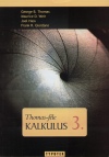 Frank R. Giordano - Joel Hass - George B. Thomas - Maurice D. Weir - Thomas-f�le kalkulus 3.