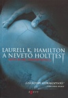 Laurell K. Hamilton - A nevet� holttest