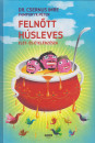 Dr. Csernus Imre - Pampuryk P�ter - Feln�tt h�sleves