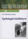 D�br�nte Zolt�n - Epebetegek k�zik�nyve