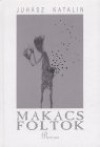 Juh�sz Katalin - Makacs foltok