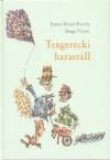 Tamk� Sirat� K�roly - Tengerecki hazasz�ll