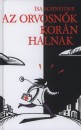 Isa Schneider - Az orvosn�k kor�n halnak