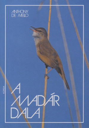 Anthony De Mello - A mad�r dala