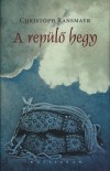 Christoph Ransmayr - A rep�l� hegy