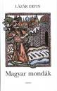 L�z�r Ervin - Magyar mond�k