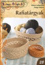 Marsi Luk�csn� - Varga M�rta - Rafiat�rgyak