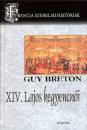 Guy Breton - XIV. Lajos kegyencn�i