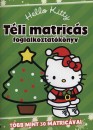 Tomann� Jank� Katalin(Szerk.) - Hello Kitty - T�li matric�s foglalkoztat�k�nyv