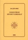 Salzer Imre - Neked �rom minden soromat