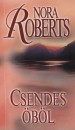 Nora Roberts - Csendes �b�l