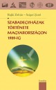 Rajki Zolt�n - Dr. Szigeti Jen� - Szabadegyh�zak t�rt�nete Magyarorsz�gon 1989-ig