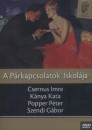 Dr. Csernus Imre - K�nya Kata - Popper P�ter - Szendi G�bor - A P�rkapcsolatok iskol�ja