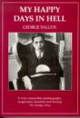 Faludy Gy�rgy - My Happy Days in Hell