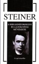Rudolf Steiner - A szellemtudom�ny �s a gy�gy�t�s m�v�szete