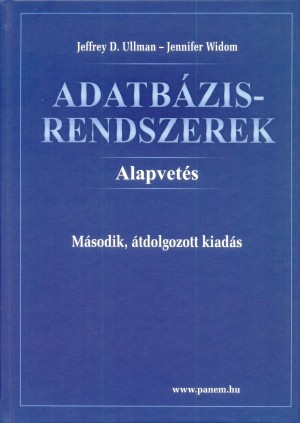 Jeffrey D. Ullmann - Jennifer Widom - Adatb�zisrendszerek - Alapvet�s