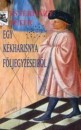 Esterh�zy P�ter - Egy k�kharisnya f�ljegyz�seib�l