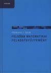 Ob�dovics J. Gyula - Fels�bb matematikai feladatgy�jtem�ny